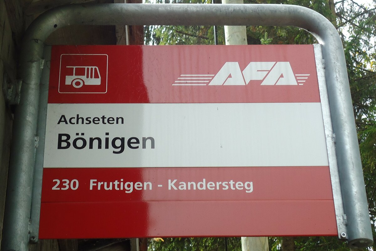 (130'335) - AFA-Haltestellenschild - Achseten, B�nigen - am 11. Oktober 2010
