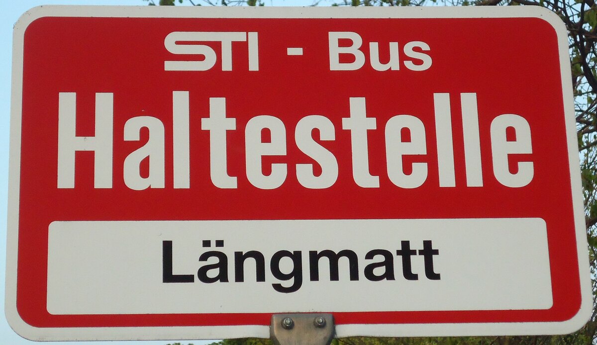(133'317) - STI-Haltestellenschild - Thun, L�ngmatt - am 16. April 2011