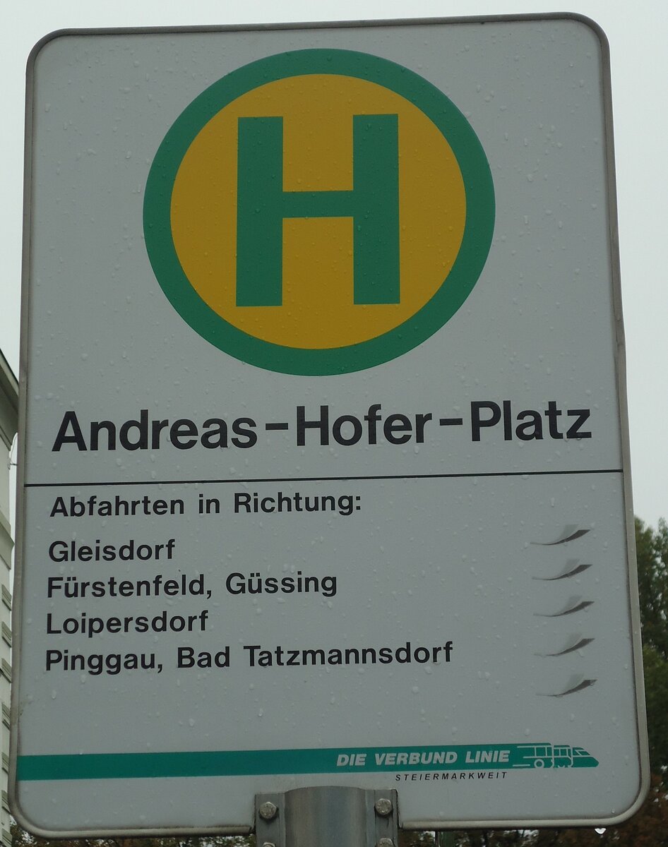 (136'573) - STEIERMARKWEIT-Haltestellenschild - Graz, Andreas-Hofer-Platz - am 7. Oktober 2011