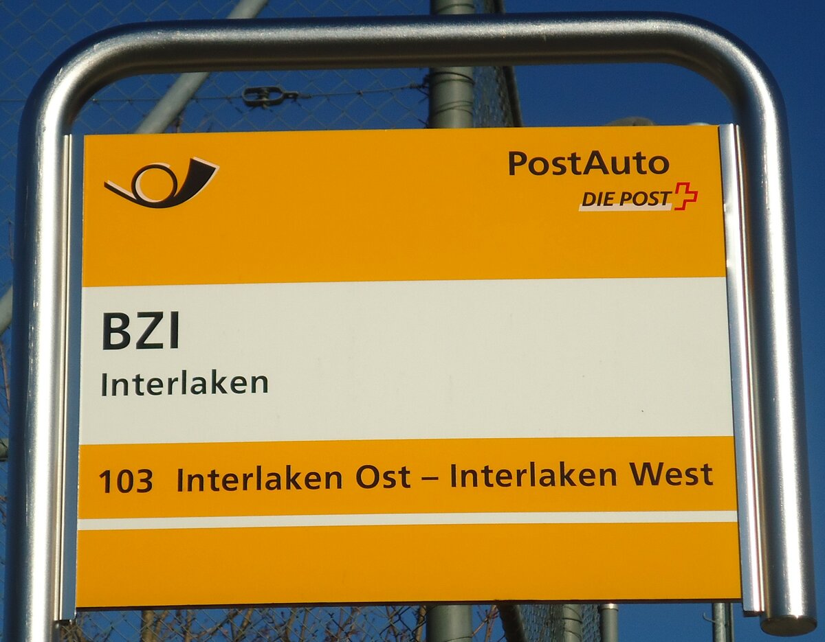 (138'336) - PostAuto-Haltestellenschild - Interlaken, BZI - am 14. M�rz 2012
