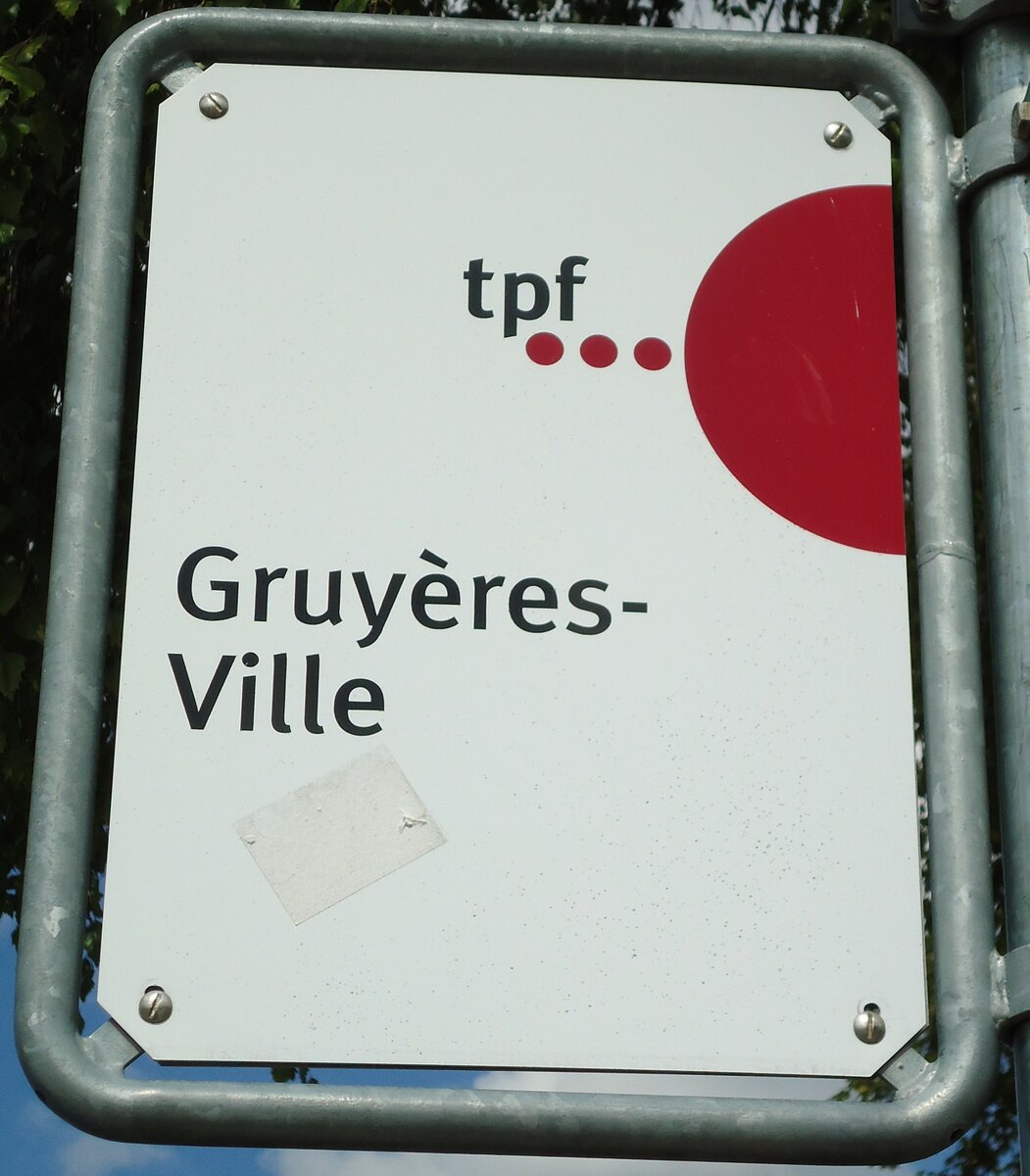 (146'516) - tpf-Haltestellenschild - Gruy�res, Gruy�res-Ville - am 26. August 2013