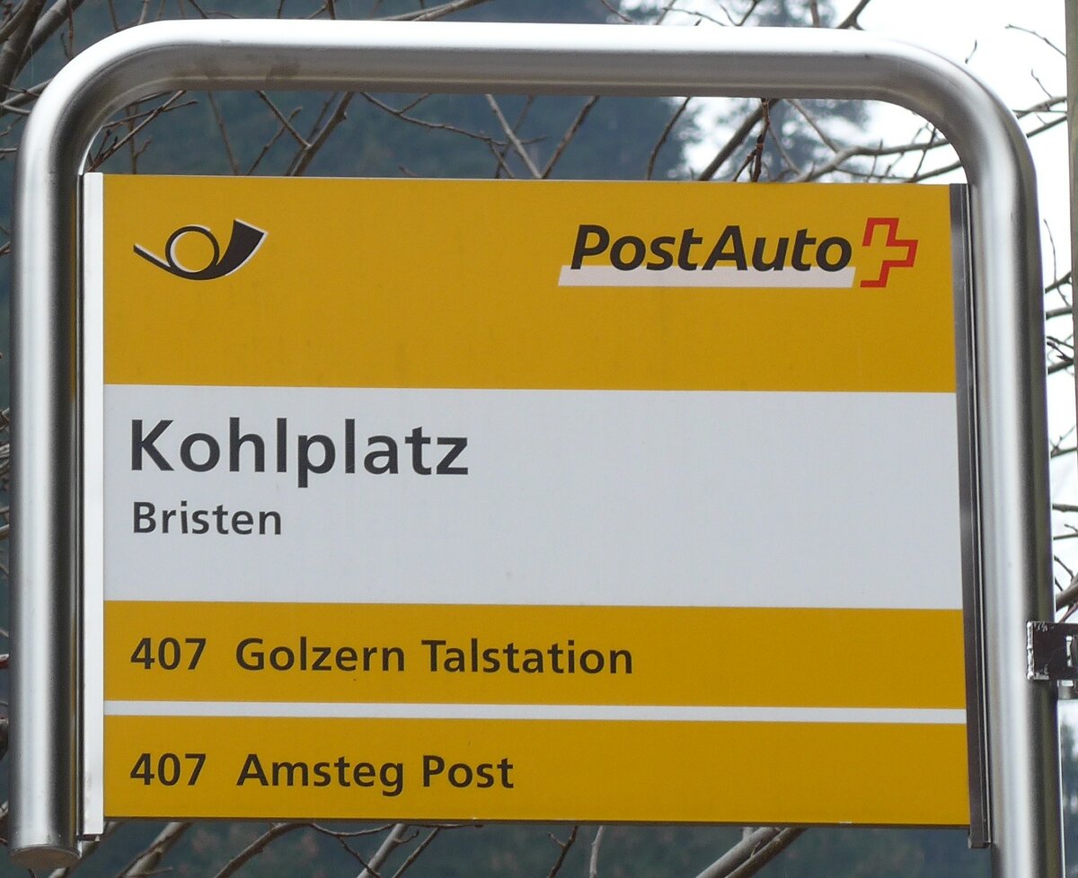 (169'445) - PostAuto-Haltestellenschild - Bristen, Kohlplatz - am 25. M�rz 2016