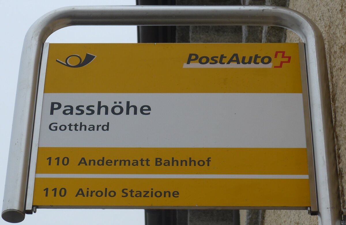 (175'017) - PostAuto-Haltestellenschild - Gotthard, Passh�he - am 18. September 2016
