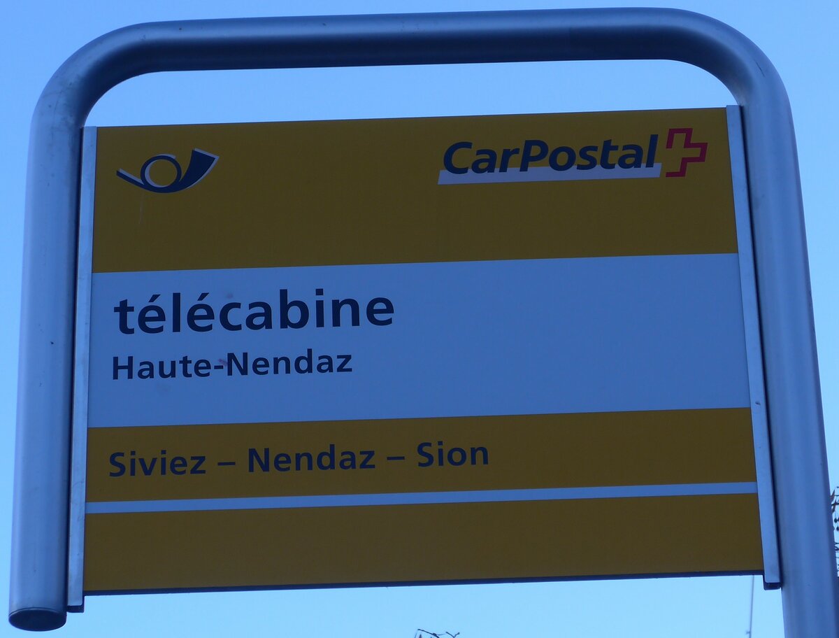 (177'242) - PostAuto-Haltestellenschild - Haute-Nendaz, t�l�cabine - am 18. Dezember 2016