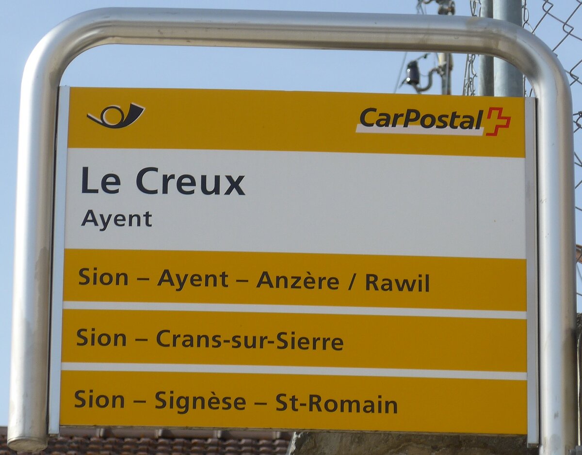 (178'962) - PostAuto-Haltestellenschild - Ayent, Le Creux - am 12. M�rz 2017