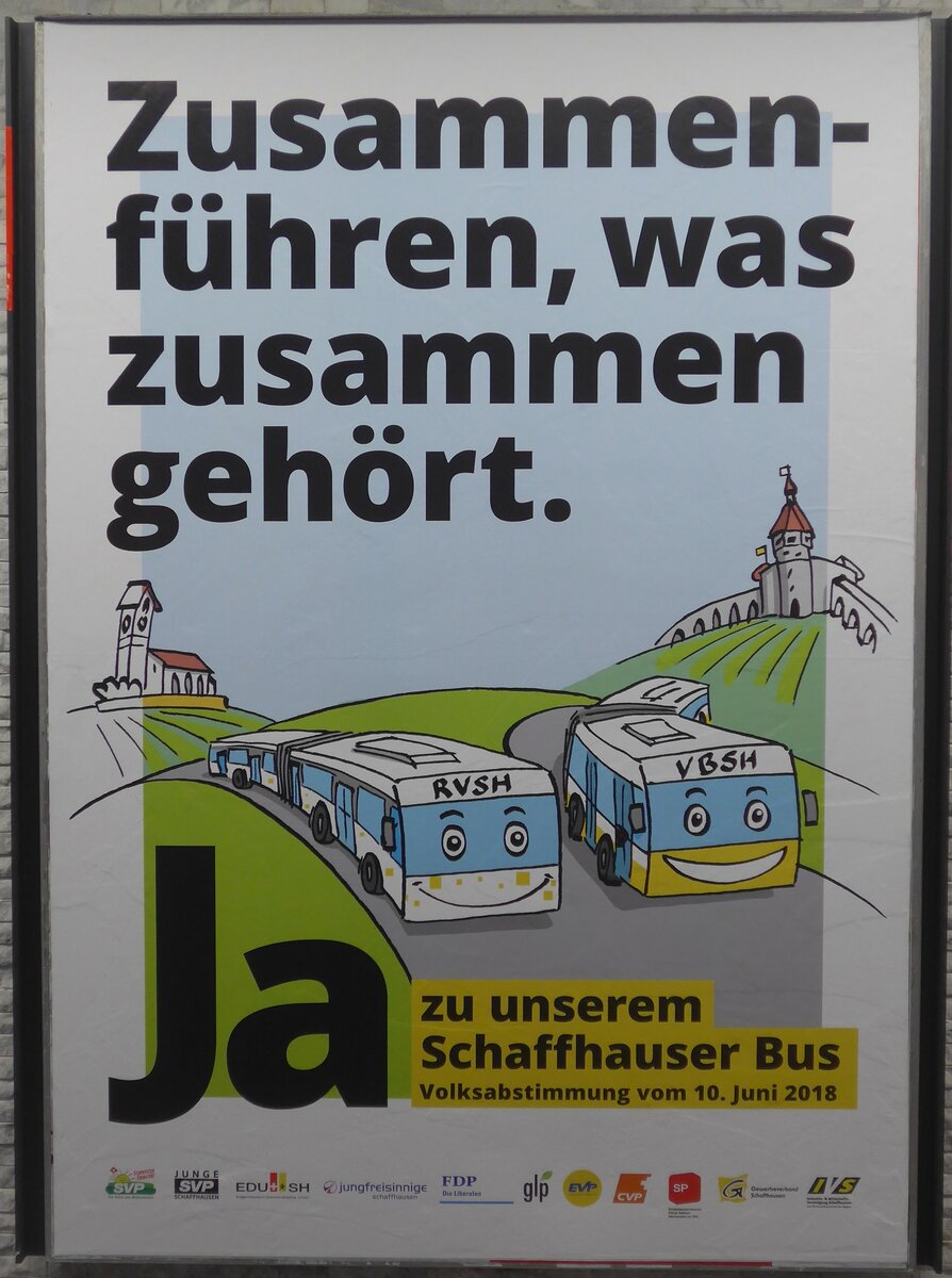 (193'910) - Plakat f�r Zusammenf�hren, was zusammen geh�rt. am 10. Juni 2018 im Bahnhof Schaffhausen
