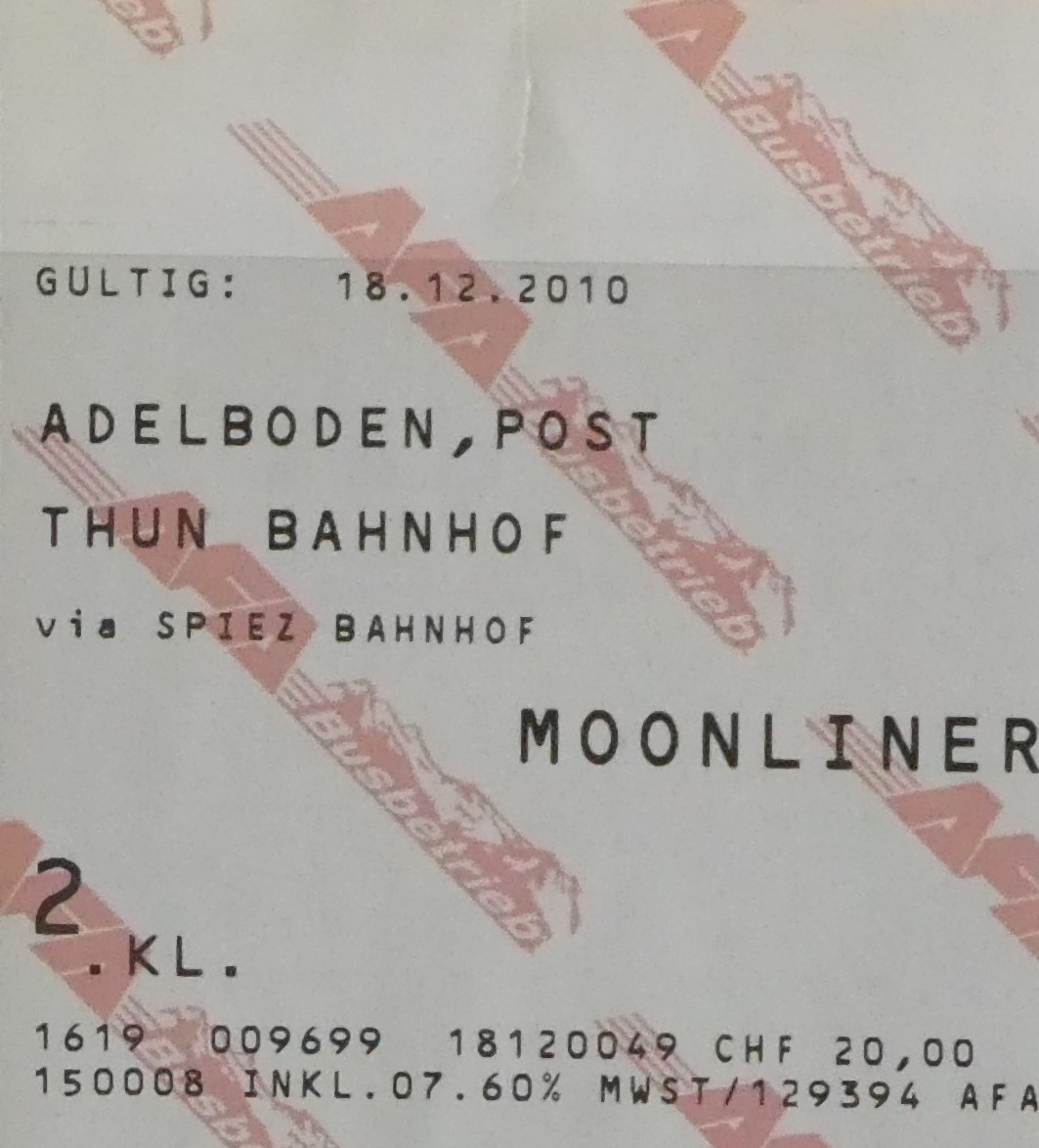 (235'544) - 1. AFA-Moonliner-Billet am 18. Dezember 2010 (ab diesem Datum fuhr die AFA Adelboden erstmals als Moonliner von Adelboden nach Spiez; dort musste man f�r nach Thun umsteigen auf den STI-Bus) 