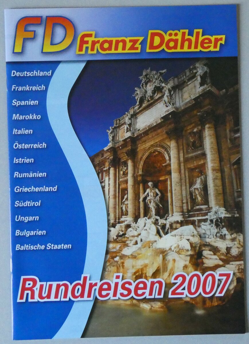 (259'628) - D�hler-Rundreisen 2007 am 25. Februar 2024 in Thun (Vorderseite)