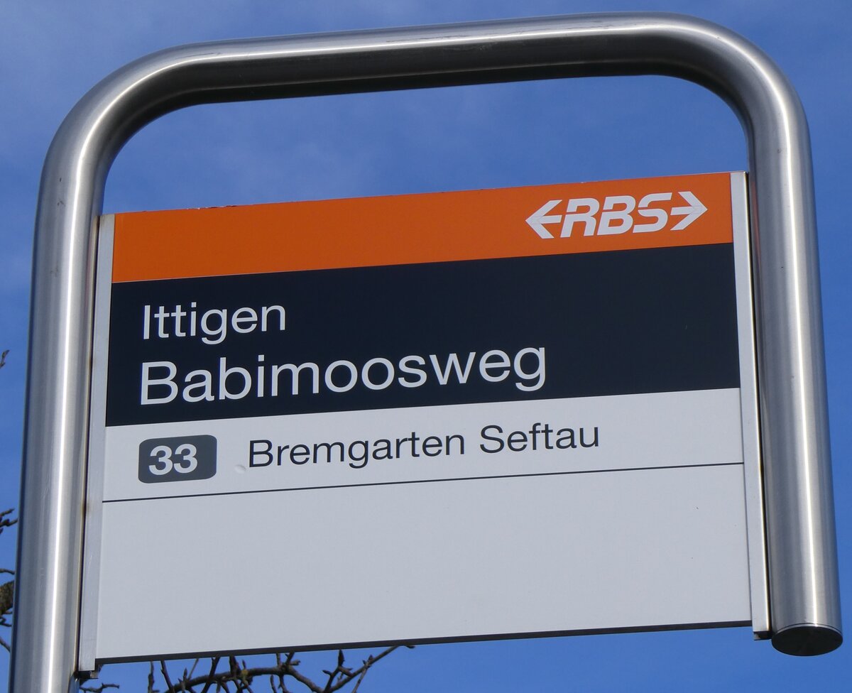(260'055) - RBS-Haltestellenschild - Ittigen, Babimoosweg - am 3. M�rz 2024
