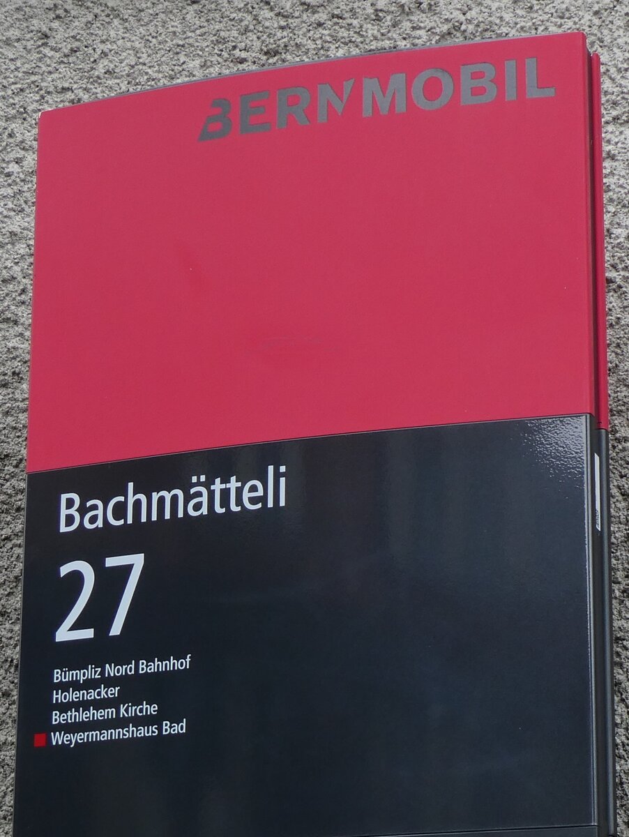 (267'007) - BERNMOBIL-Haltestellenschild - Bern, Bachm�tteli - am 14. September 2024