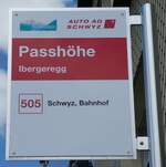 (286'894) - AUTO AG SCHWYZ-Haltestellenschild - Ibergeregg, Passh�he - am 9. Mai 2026