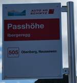 (286'907) - AUTO AG SCHWYZ-Haltestellenschild - Ibergeregg, Passh�he - am 9. Mai 2026