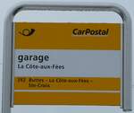 (245'682) - PostAuto-Haltestellenschild - La C�te-aux-F�es, garage - am 2.
