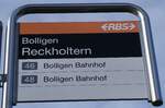 (260'039) - RBS-Haltestellenschild - Bolligen, Reckholtern - am 3. M�rz 2023