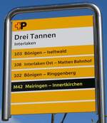 (285'841) - +P-Haltestellenschild - Interlaken, Drei Tannen - am 29.