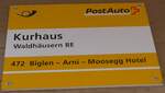 (193'660) - PostAuto-Haltestellenschild - Waldh�usern BE, Kurhaus - am 3.