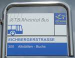 (153'758) - RTB-Haltestellenschild - Altst�tten, Eichbergerstrasse - am 16.