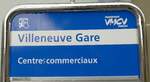 (150'909) - VMCV-Haltestellenschild - Villeneuve, Gare - am 26. Mai 2014