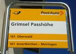 (147'009) - PostAuto-Haltestellenschild - Grimsel, Grimsel Passh�he - am 2.