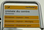 (142'647) - PostAuto-Haltestellenschild - Ovronnaz, crois�e du centre - am 26.