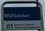 (256'344) - ZVV-Haltestellenschild - Z�rich, M�hlacker - am 21.